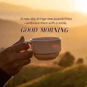 goog morning